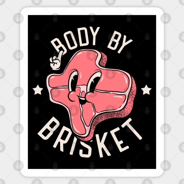 Brisket Body by Brisket Texas State Pitmaster BBQ Beef